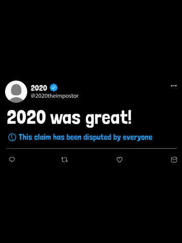 2020 Was Great Disputed Tweet