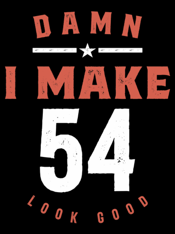 54 Years Old | 54th Birthday Gift Ideas - Mens and Womens