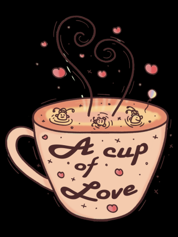 A cup of love