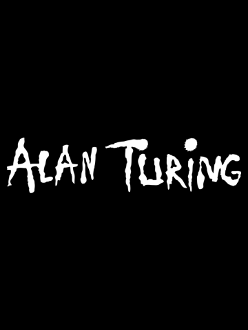 Alan Turing / Alice in Chains (Monsters of Grok)