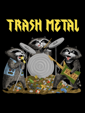 All Trash Pandas Play Trash Metal