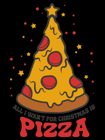 All i wan't for christmas is pizza