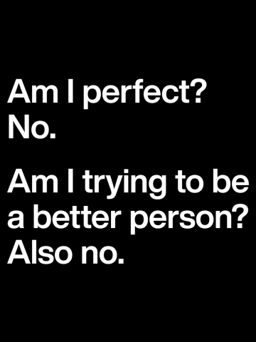 Am I perfect? No. Funny Sarcastic Humor Saying Tee
