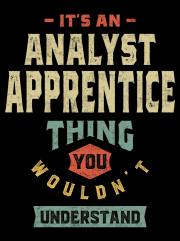 Analyst Apprentice Job Title Men Women Gift