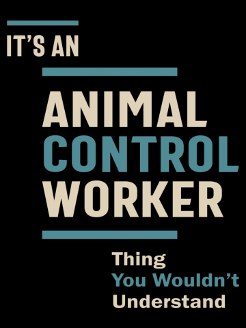 Animal Control Worker Job Title Men Women Gift