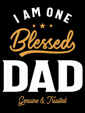 Blessed Dad: Grateful and Proud - Father's Day