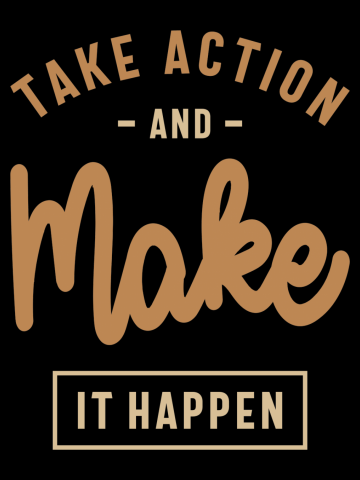 Boldly Take Action & Achieve Goals - Motivational Quote