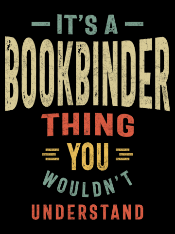 Bookbinder Job Title Men Women Gift