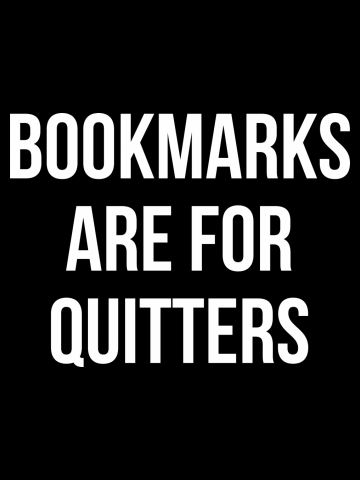 Bookmarks Are For Quitters Reading Shirt - Funny Book Tshirt