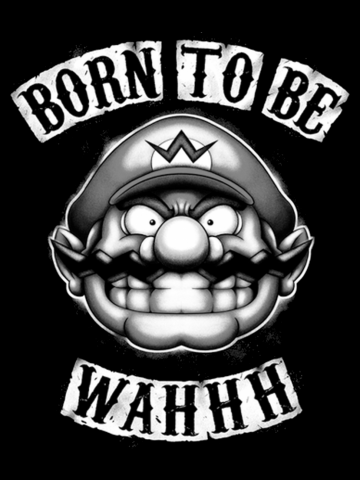 Born to be WAHHH