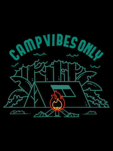 Camp Vibes Only