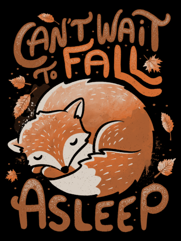 Can’t Wait to Fall Asleep Cute Funny Autumn Fox