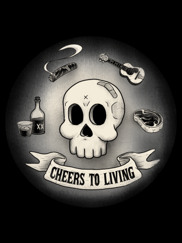 Cheers to Living - Whiskey Smokes Music Meat