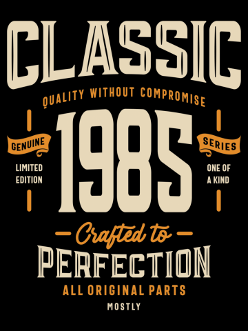 Classic 1985 Birthday 38 Years Old
