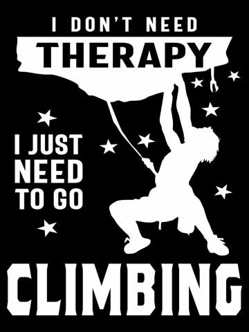 Climbing is My Therapy - Sport