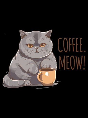 Coffee. Meow!