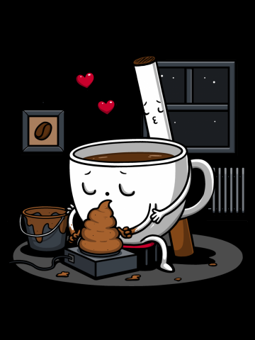 Coffee and Cigarette!
