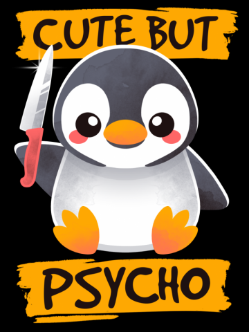 Cute but psycho penguin