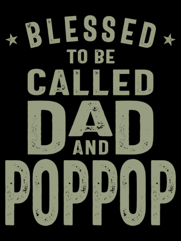 Dad and Pop-Pop - Double Blessing - Father's Day