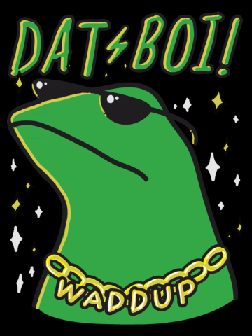 Dat Boi - Wazzup - Dank Meme