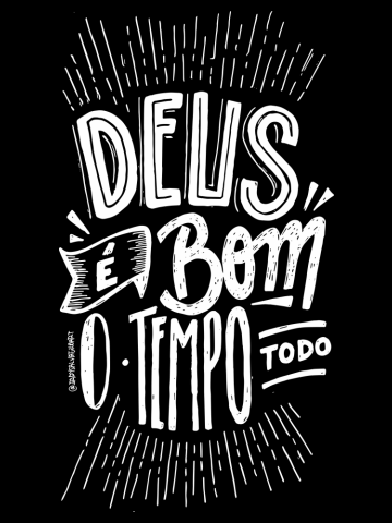 Deus é bom o tempo todo