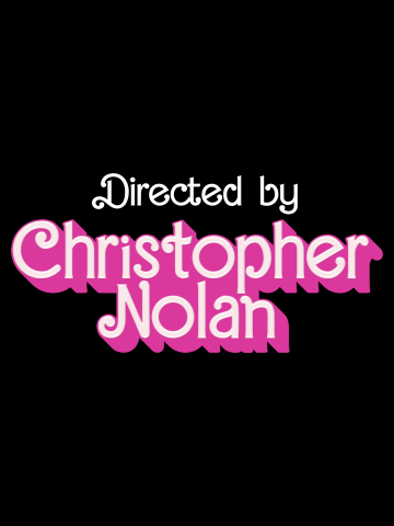 Directed by Nolan