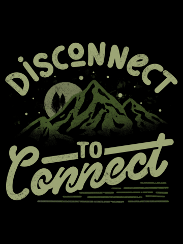 Disconnect to Connect 