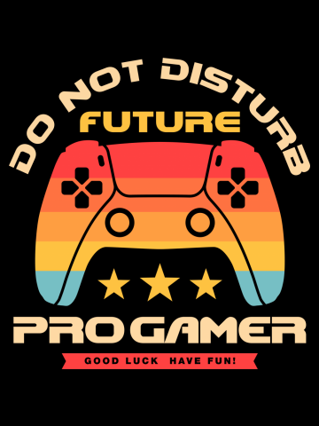 Do Not Disturb Future Pro Gamer