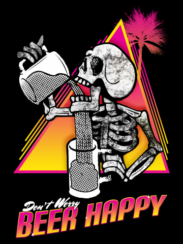 Don't Worry Beer Happy