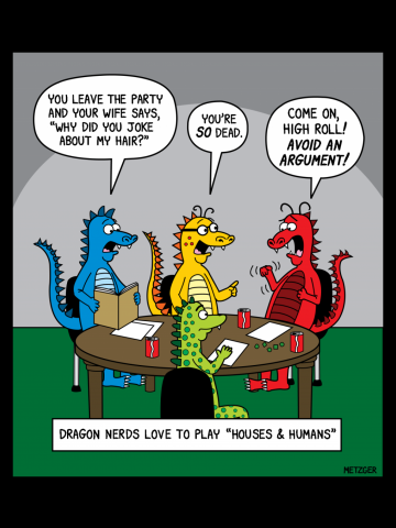 Dragon Nerds Playing "Houses & Humans"