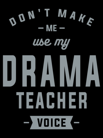 Drama Teacher Funny Job Occupation