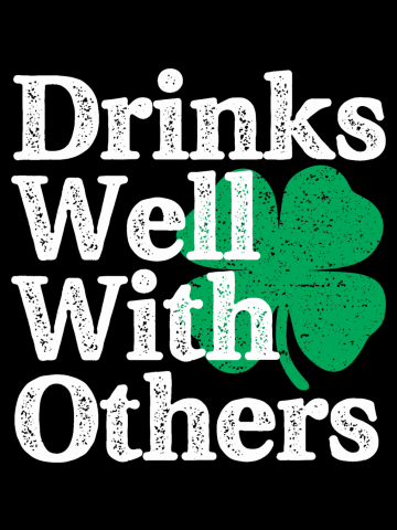 Drinks Well With Others St Patricks Day