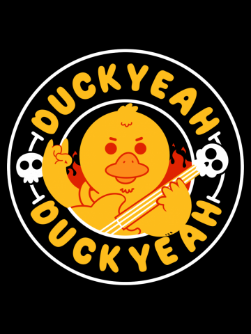 Duck Yeah, Quackin Awesome!