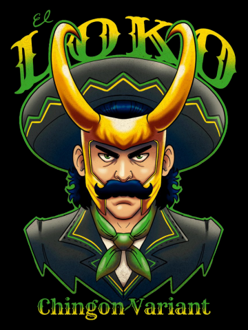 El Loko Chingon Variant