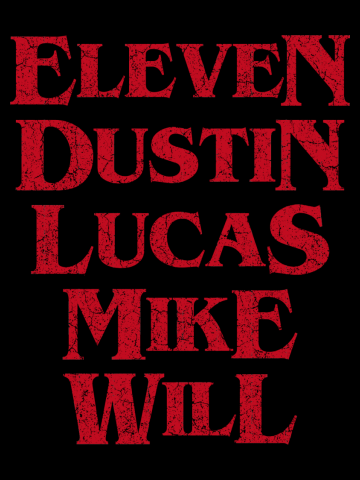Eleven Dustin Lucas Mike Will