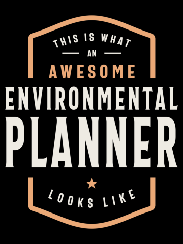 Environmental Planner - Awesomeness Defined