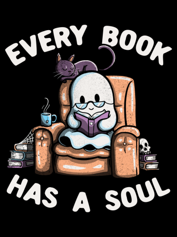 Every Book Has a Soul Reading Worm Book Ghost