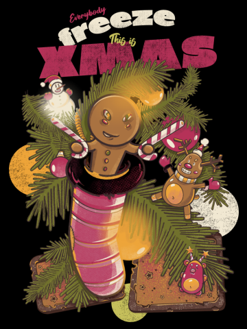 Everybody Freeze, It's Xmas!