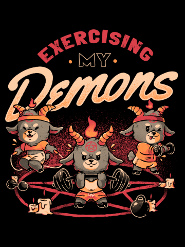 Exercising My Demons - Cute Evil Dark Funny Baphomet Gift