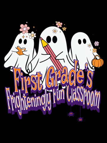 First Grade’s Frighteningly Fun Classroom