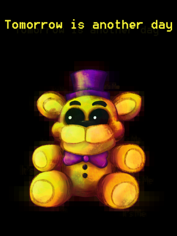 Five Nights at Freddy's - FNaF4 - Tomorrow is Another Day