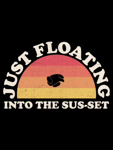 Floating into the Sus-set