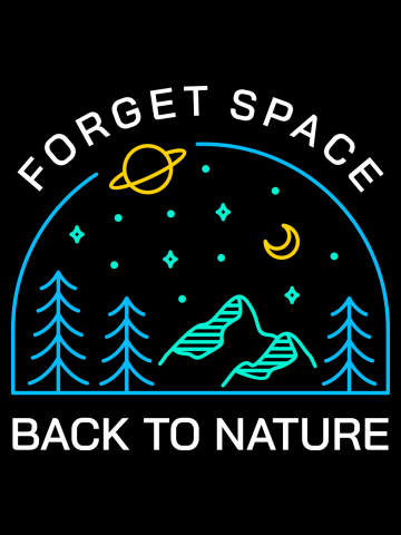 Forget Space, Back to Nature 1