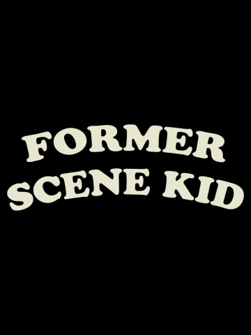 Former Scene Kid (WHITE)