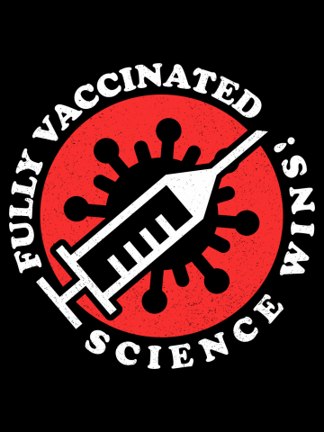 Fully Vaccinated - Science Wins! ✅ V2