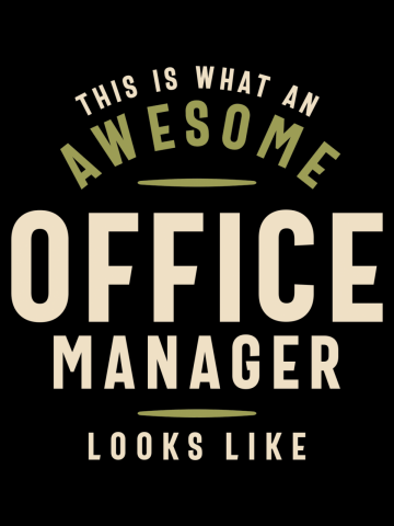 Funny Awesome Office Manager Job Occupation