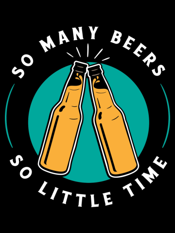Funny Beer Saying So many Beers Gift