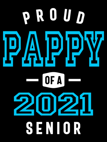 Funny Proud Pappy Of A Class Of 2021 Senior Graduation Gift