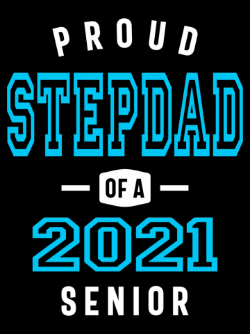 Funny Proud Stepdad Of A Class Of 2021 Senior Graduation Gift