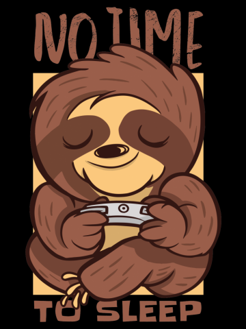 Gaming Gift Night Gamer Saying Sloth